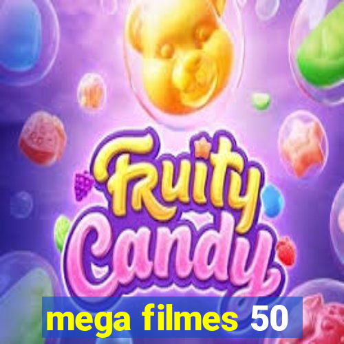 mega filmes 50